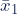 \bar{x}_1